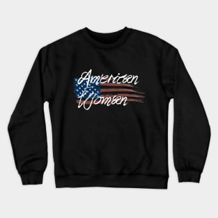 American Woman Crewneck Sweatshirt